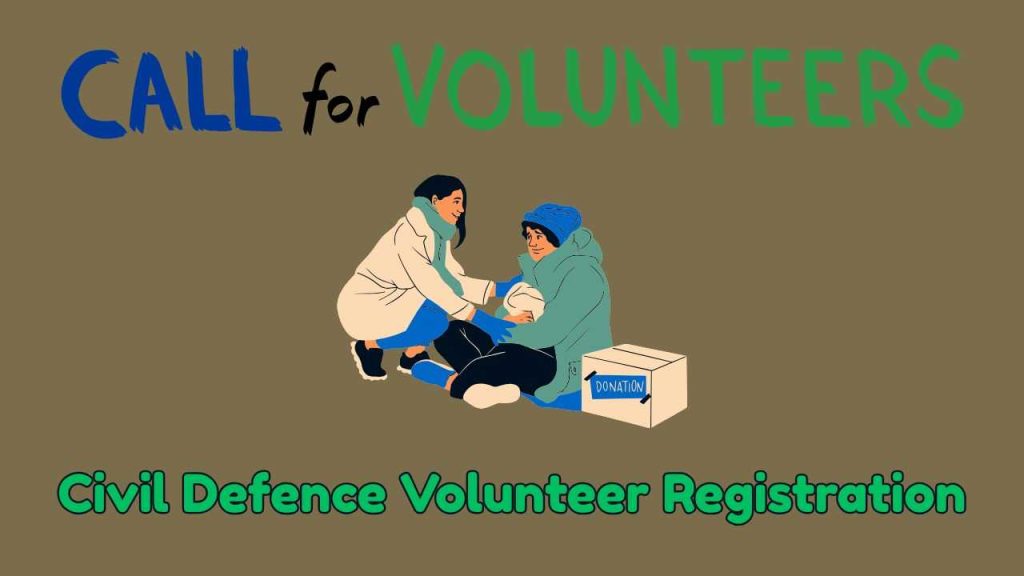 Civil Defence Volunteer Registration